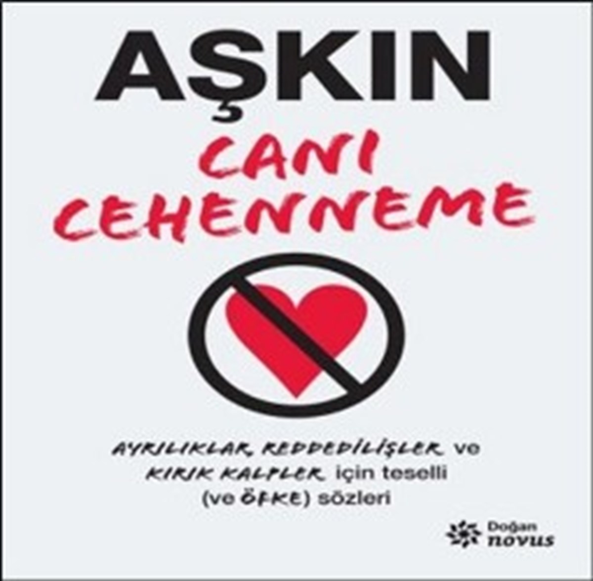 Aşkın Canı Cehenneme