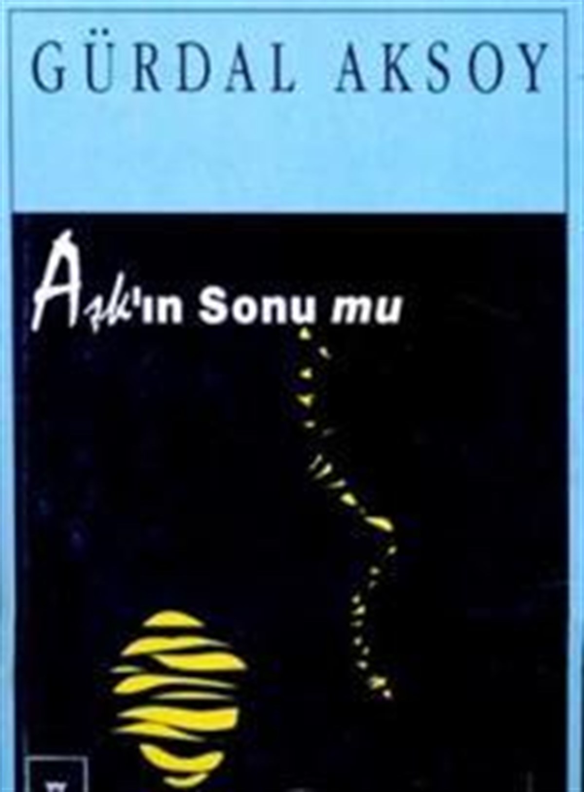 Aşk’ın Sonu Mu