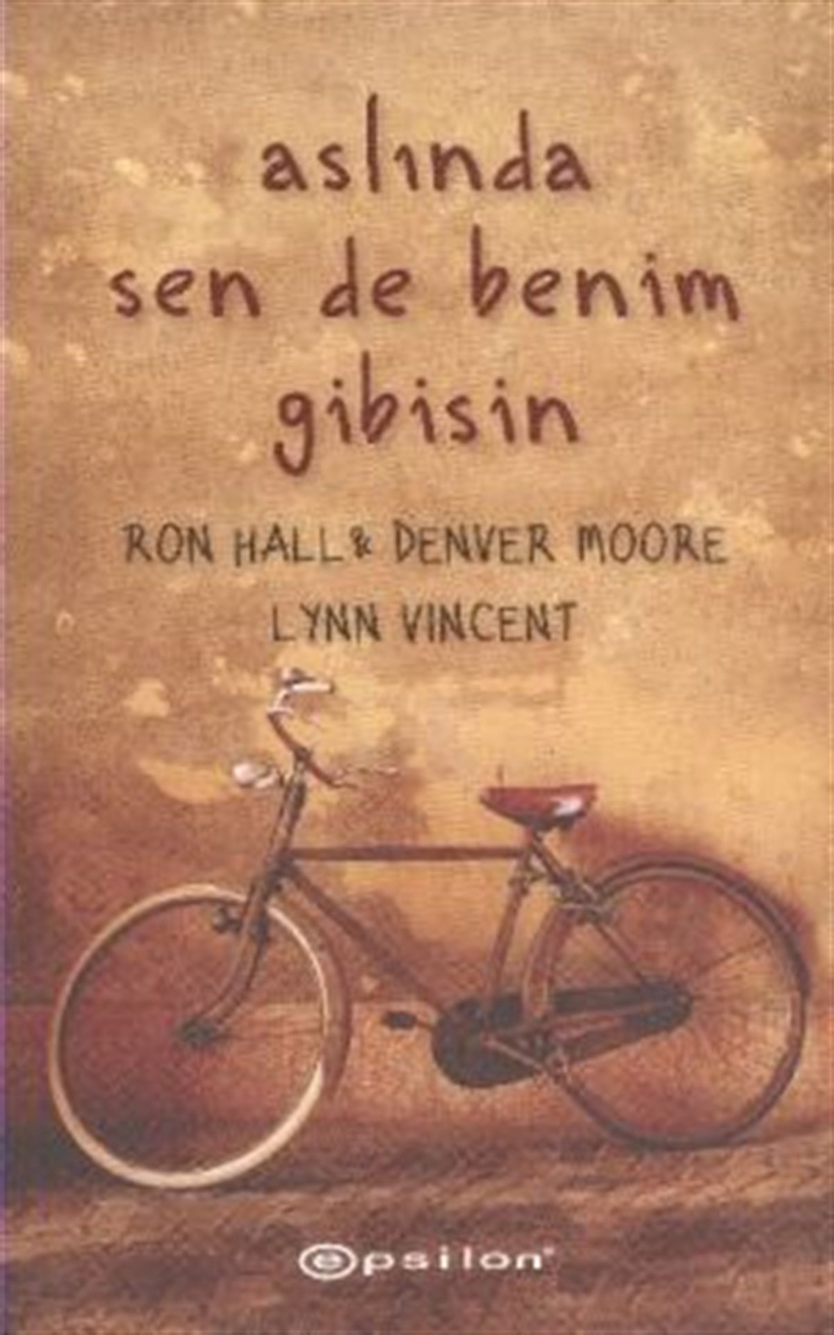 Aslında Sen de Benim Gibisin