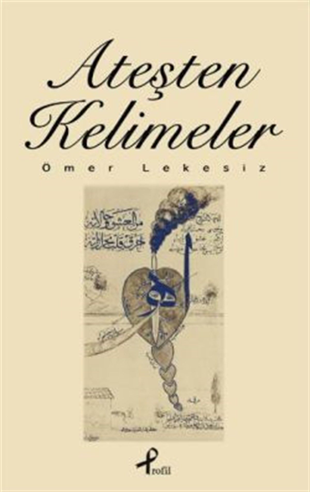 Ateşten Kelimeler