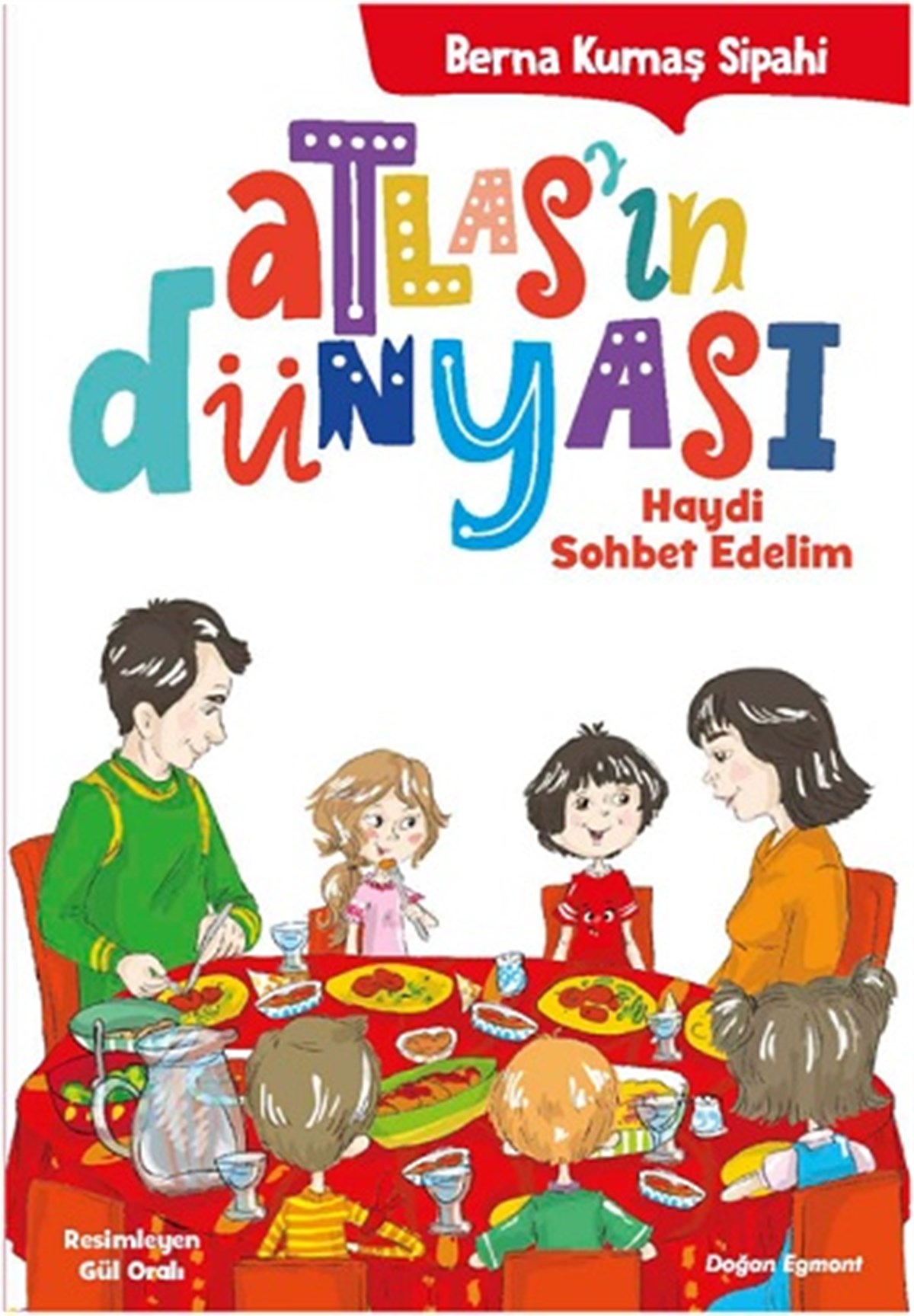 Atlasın Dünyası 4 - Haydi Sohbet Edelim