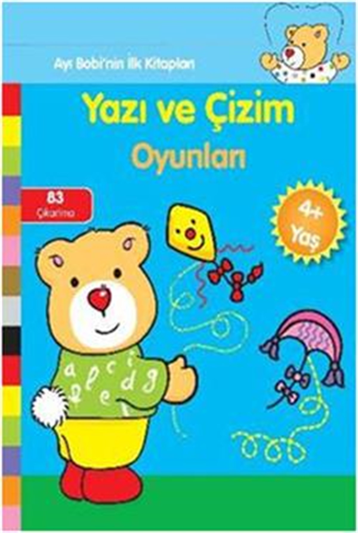 Ayı Bobinin İlk Kitapları - Yazı ve Çizim Oyunları