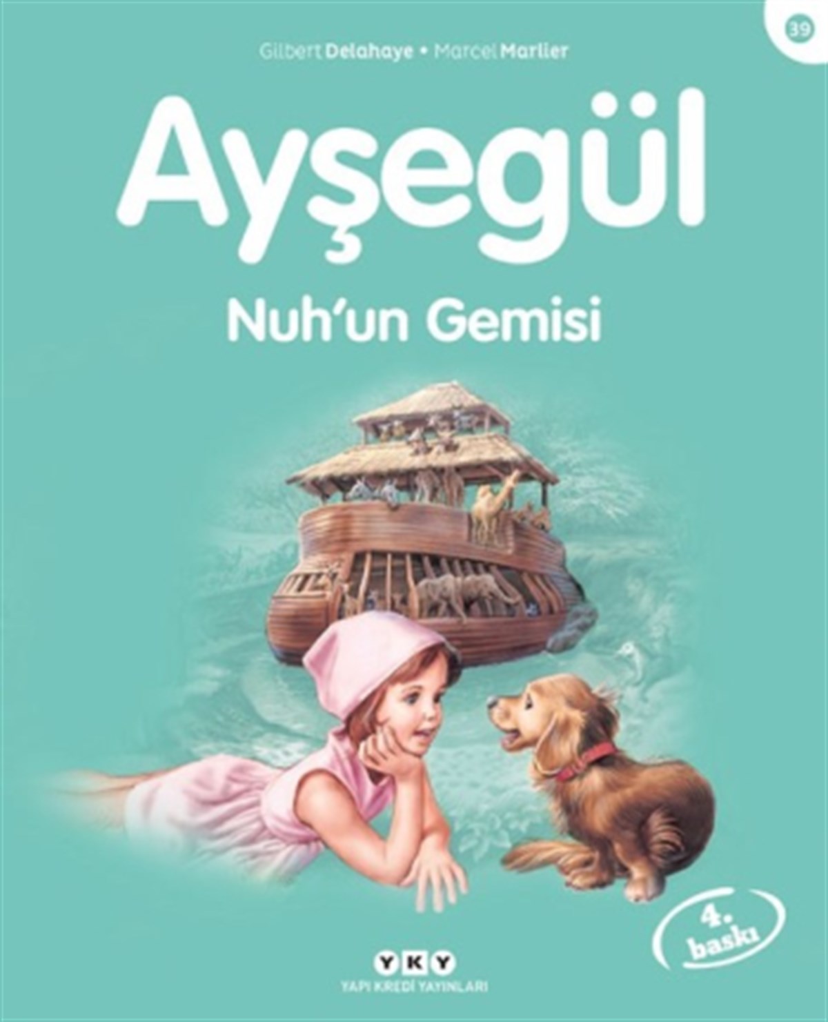 Ayşegül 39 - Nuh’un Gemisi