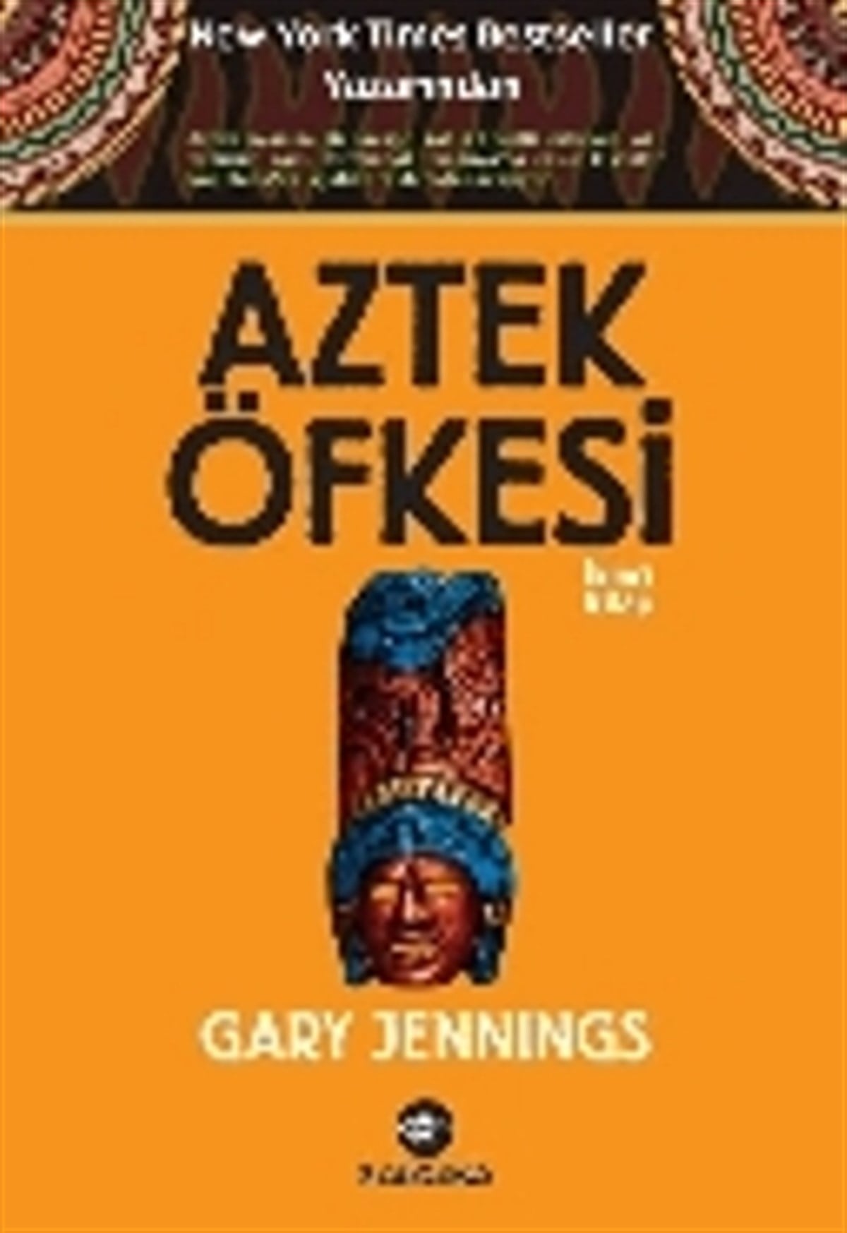 Aztek Öfkesi 2