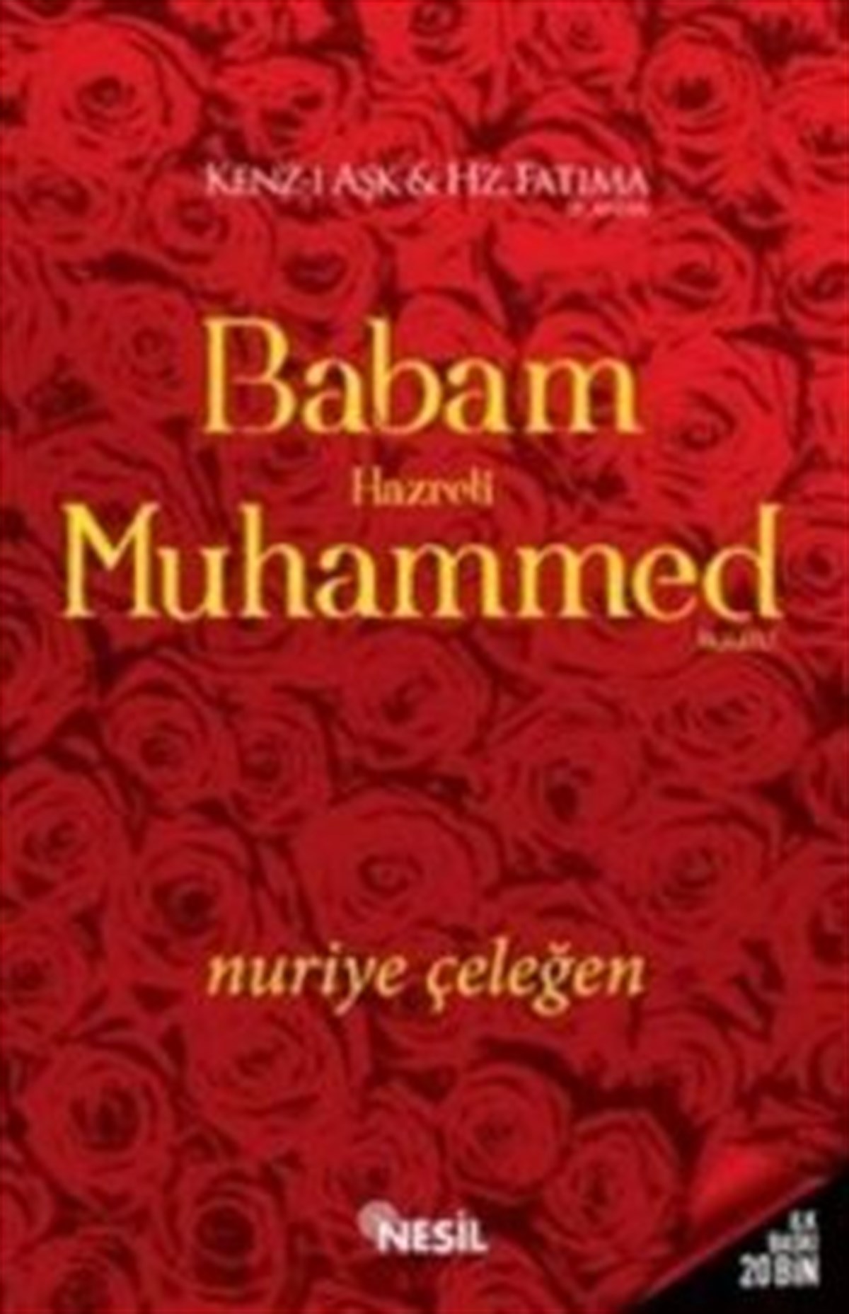 Babam Hz. Muhammed (a.s.m.)