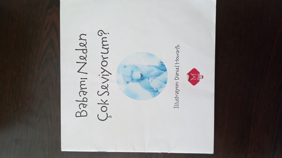 Babamı Neden Çok Seviyorum - (SAHAF) , Daniel Howarth , Kitap Müptelası - Sahaf , 2453328823381 ,