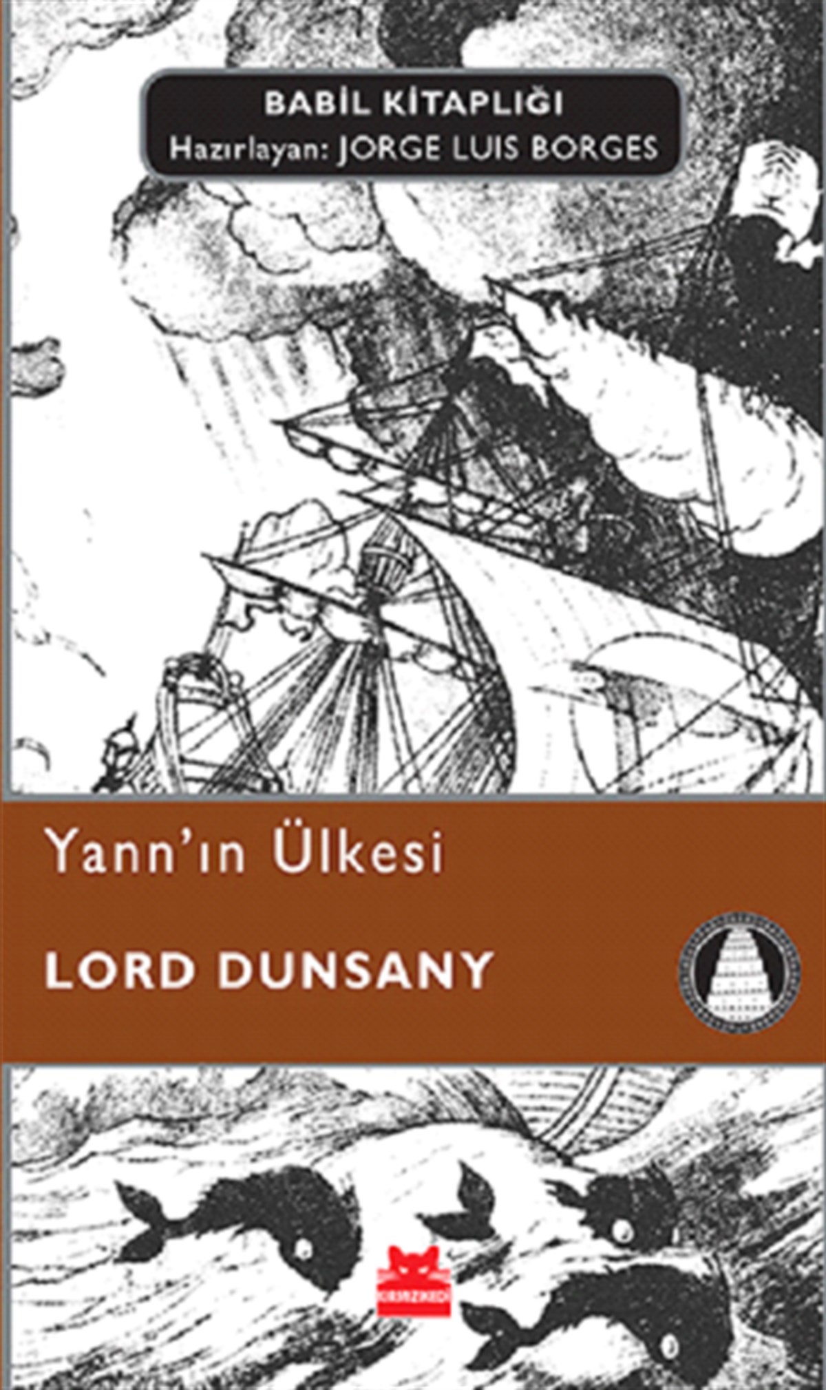 Babil Kitaplığı 21 - Yann'ın Ülkesi