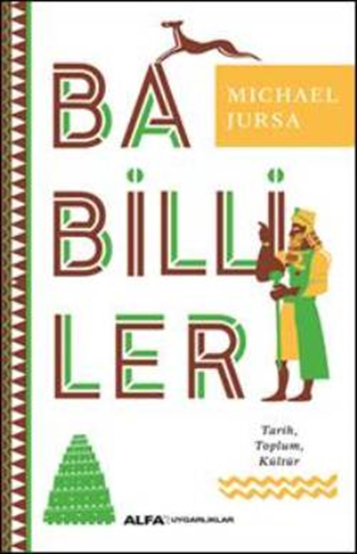 Babilliler (Tarih, Toplum, Kültür)