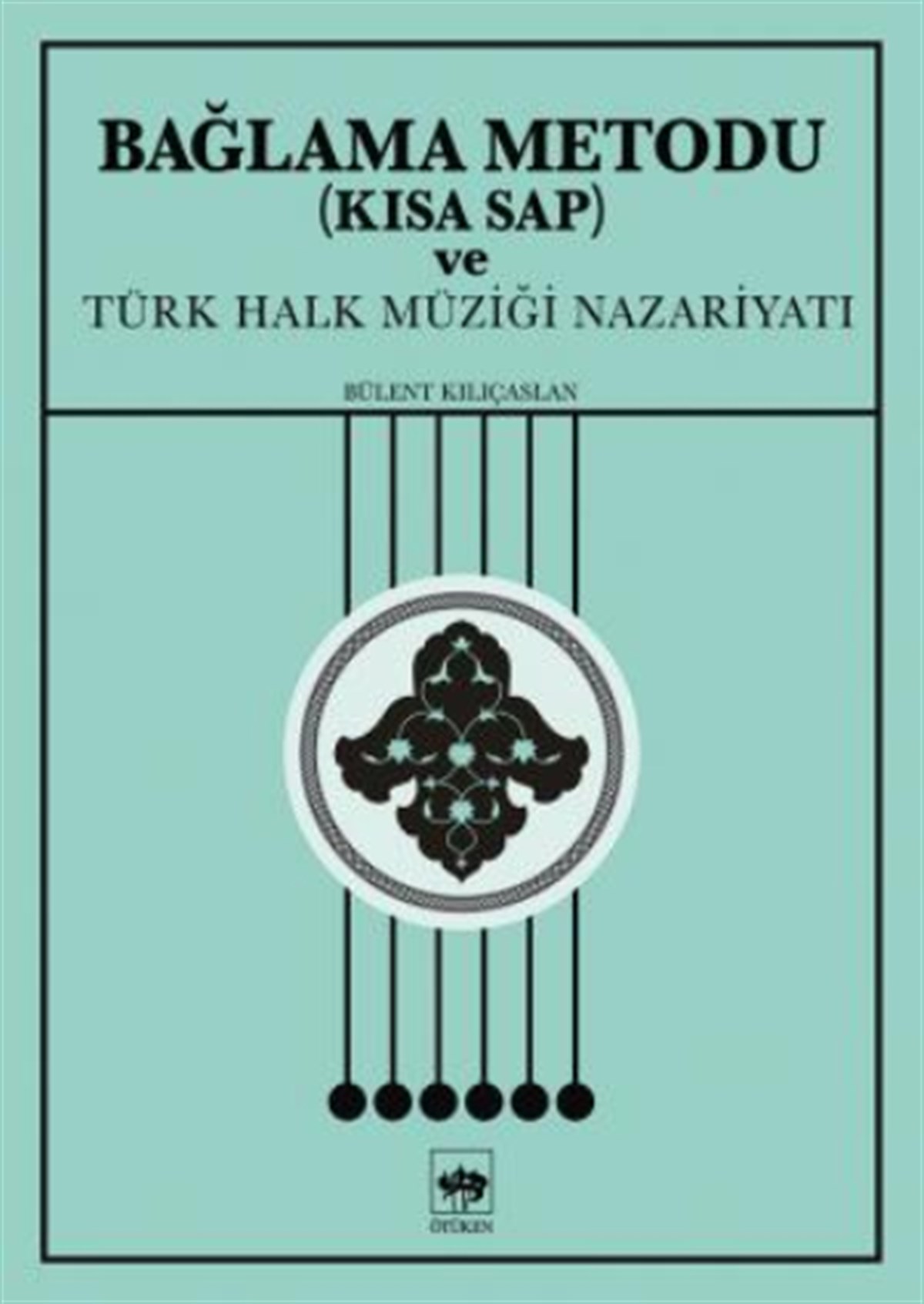 Bağlama Metodu (Kısa Sap)