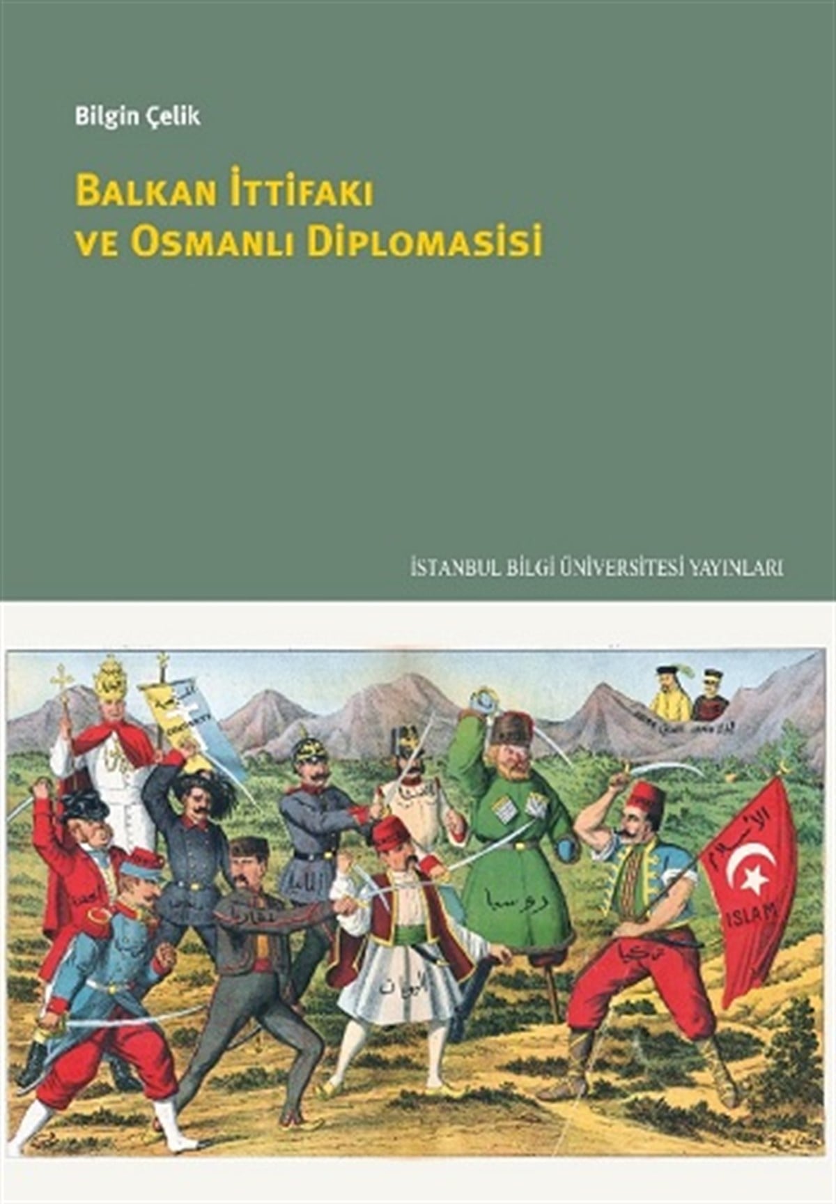 Balkan İttfakı Ve Osmanlı Diplomasisi