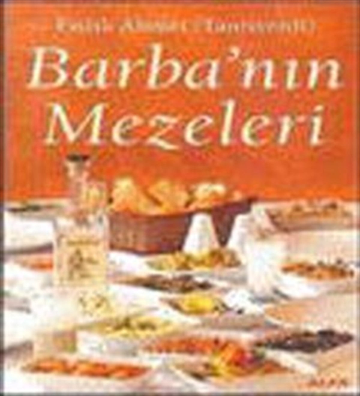 Barba’nın Mezeleri