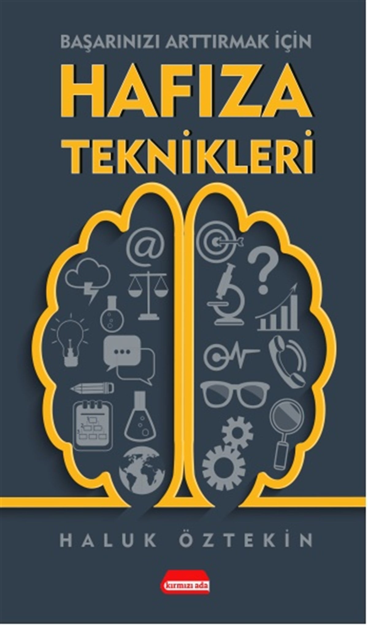 Başarınızı Arttırmak İçin Hafıza Teknikleri