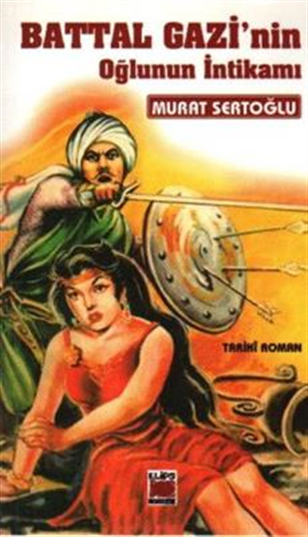 Battal Gazi’nin Oğlunun İntikamı