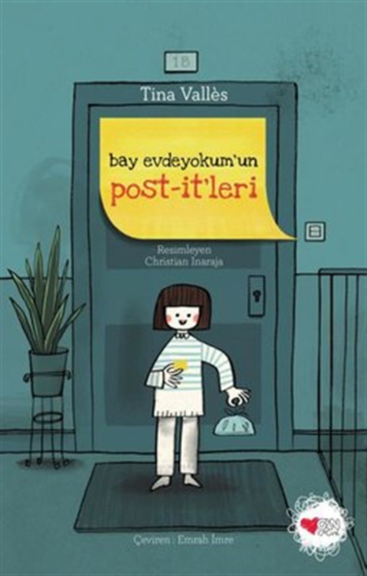 Bay Evdeyokumun Post-itleri , Tina Valles , Can Çocuk Yayınları , 9789750758706 ,