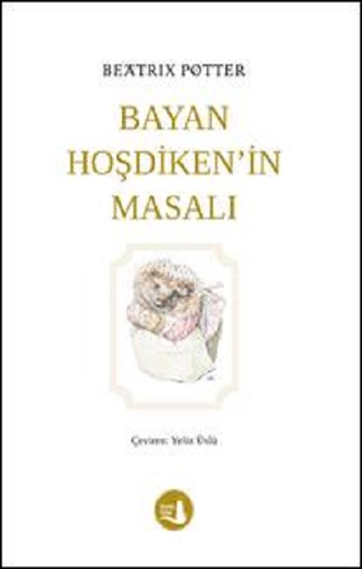 Bayan Hoşdiken'in Masalı