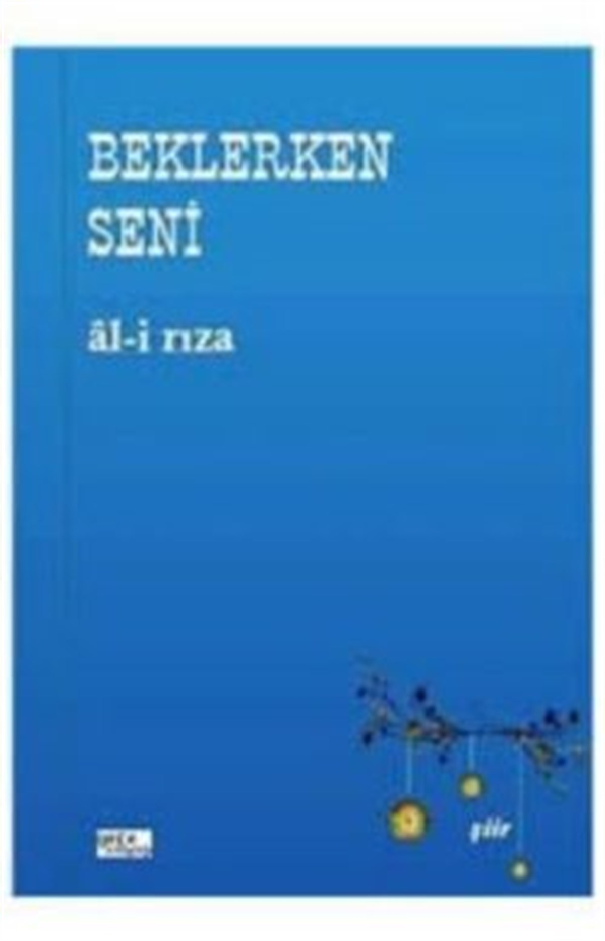 Beklerken Seni