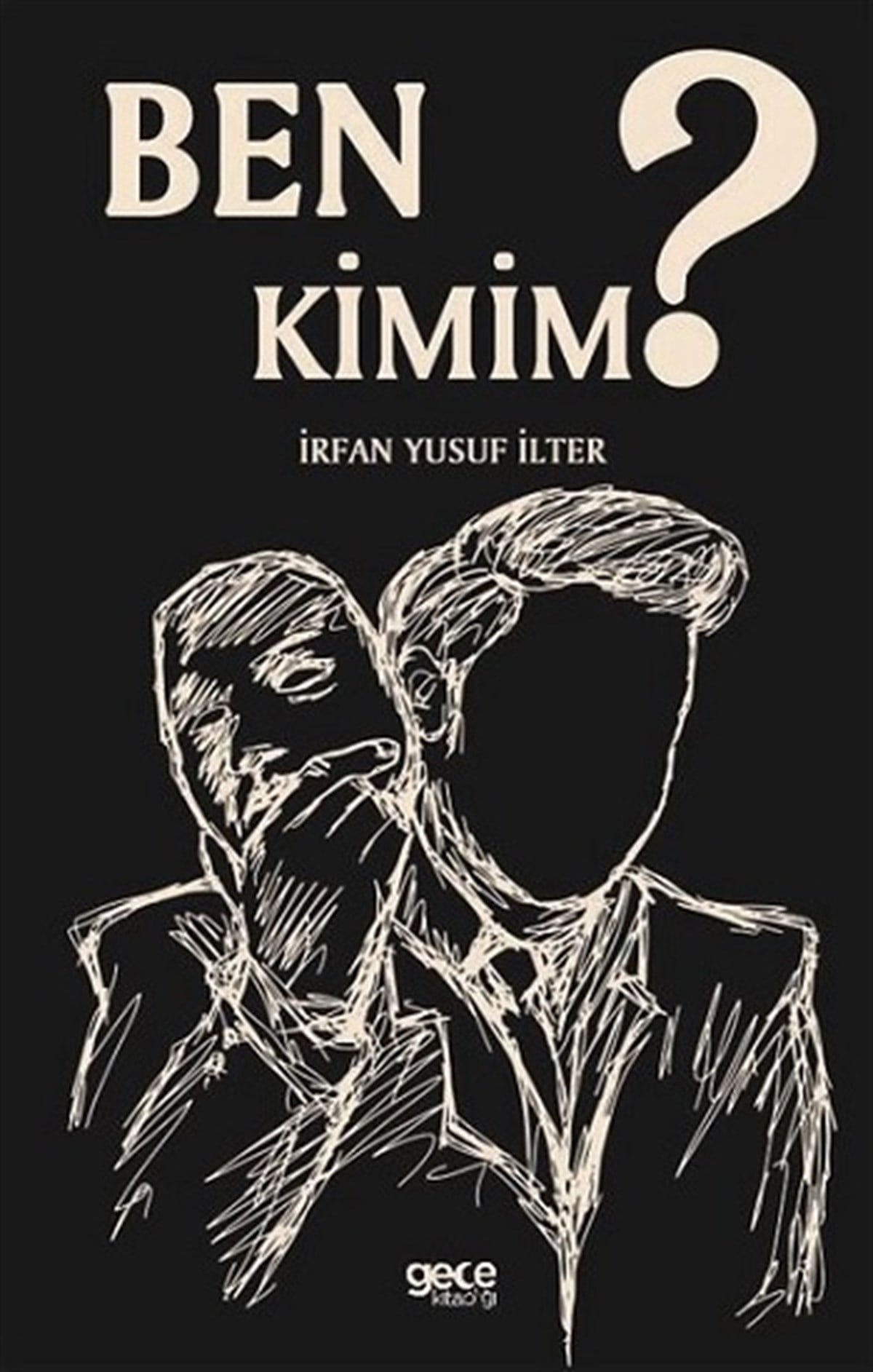 Ben Kimim?