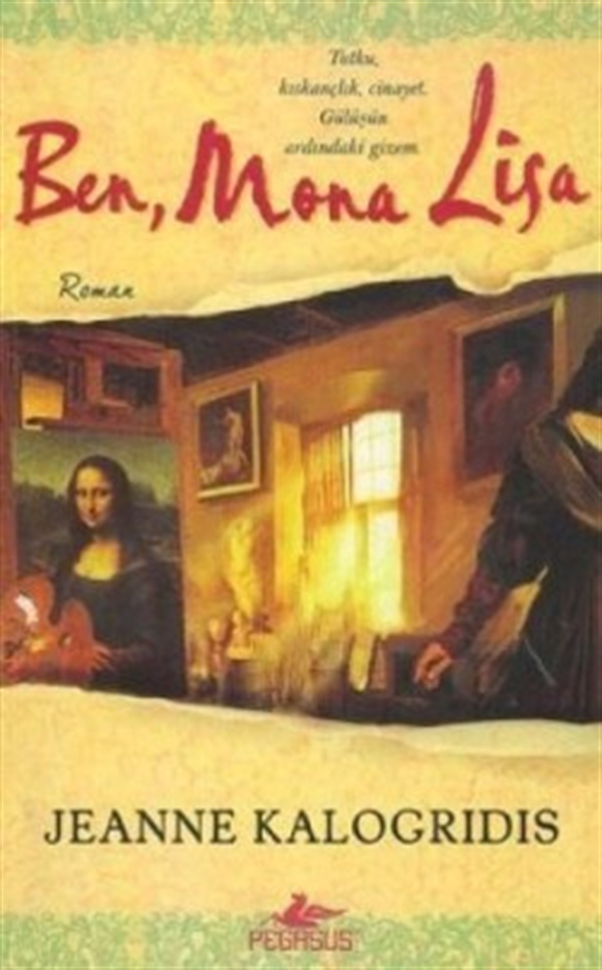 Ben, Mona Lisa