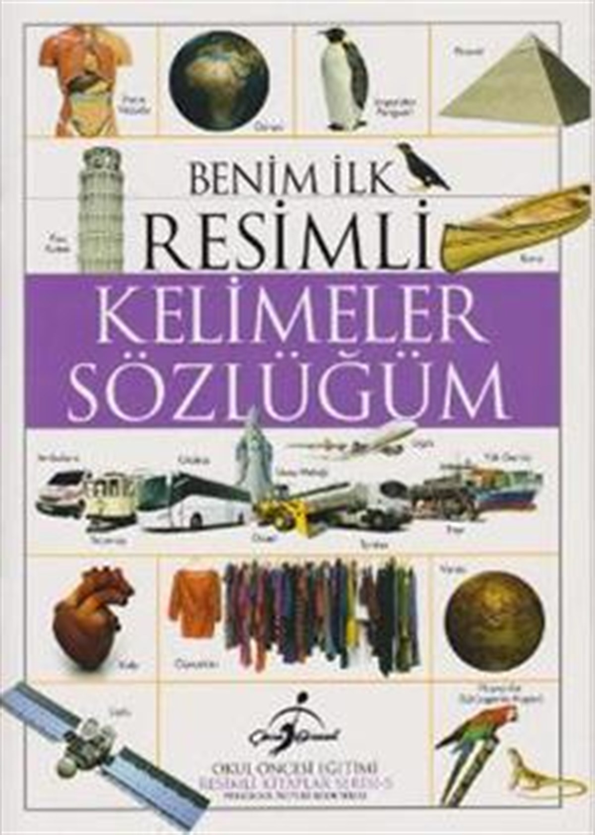 Benim İlk Resimli Kelimeler Kitabım
