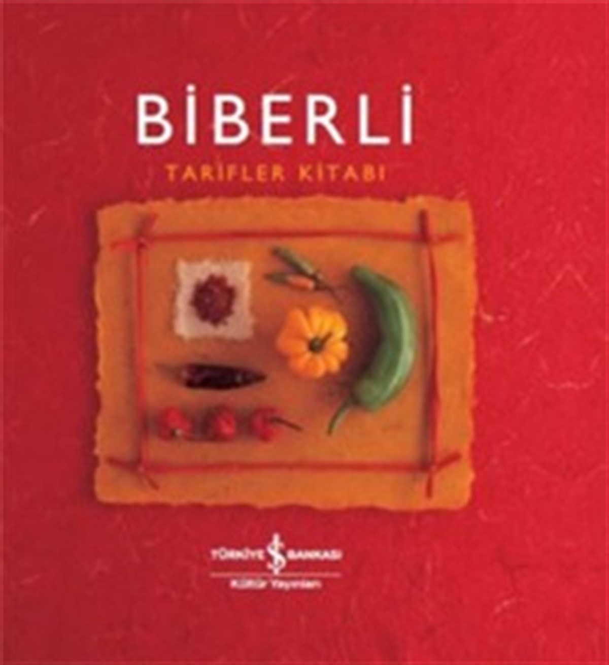 Biberli Tarifler Kitabı