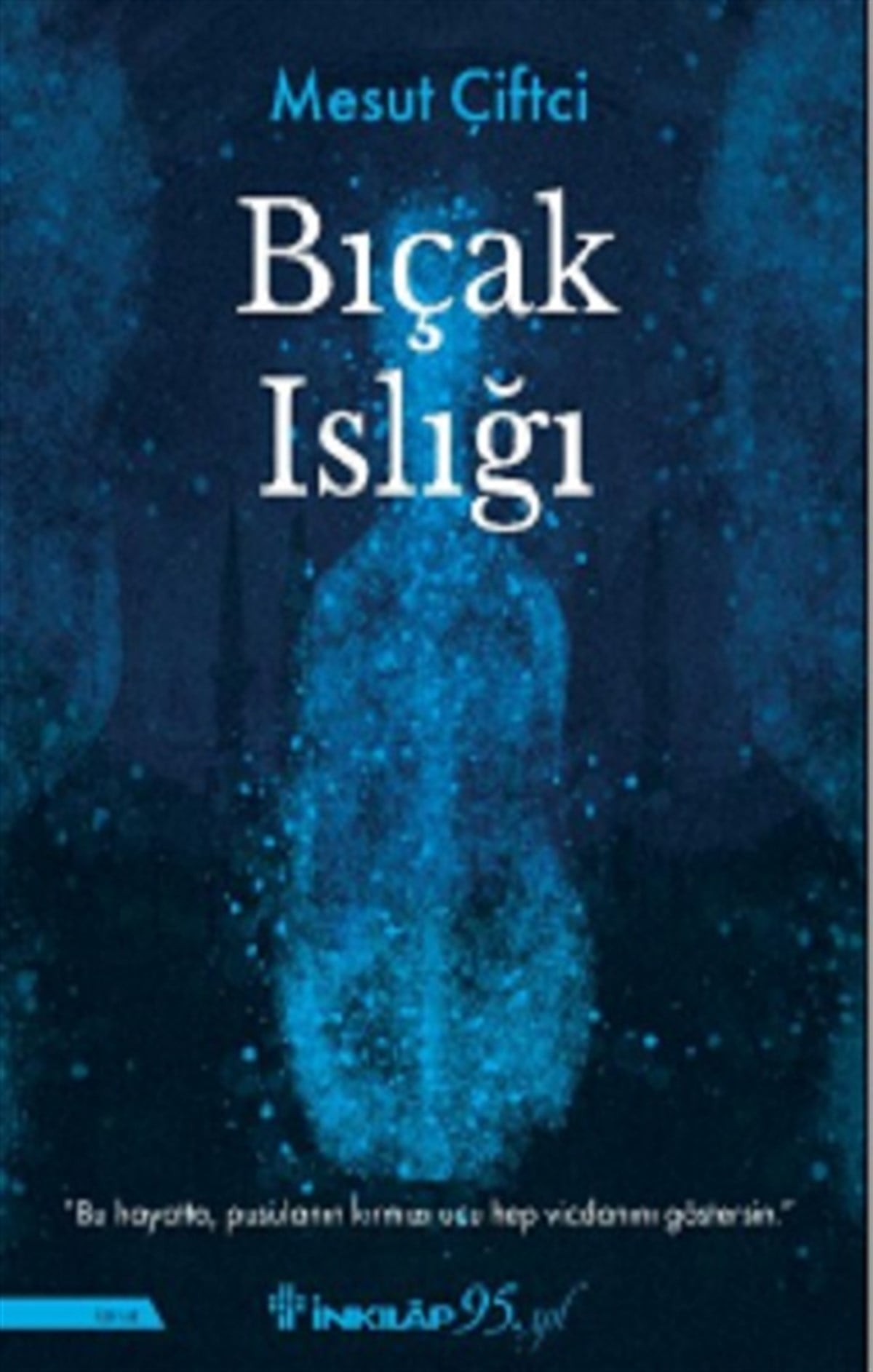 Bıçak Islığı