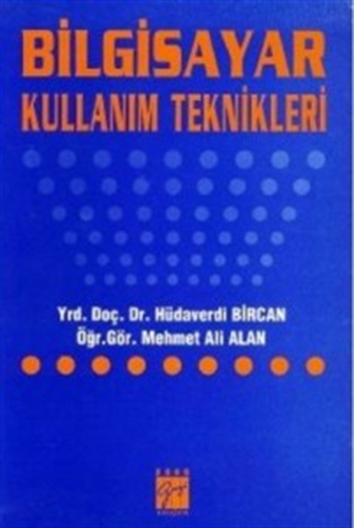 Bilgisayar Kullanım Teknikleri