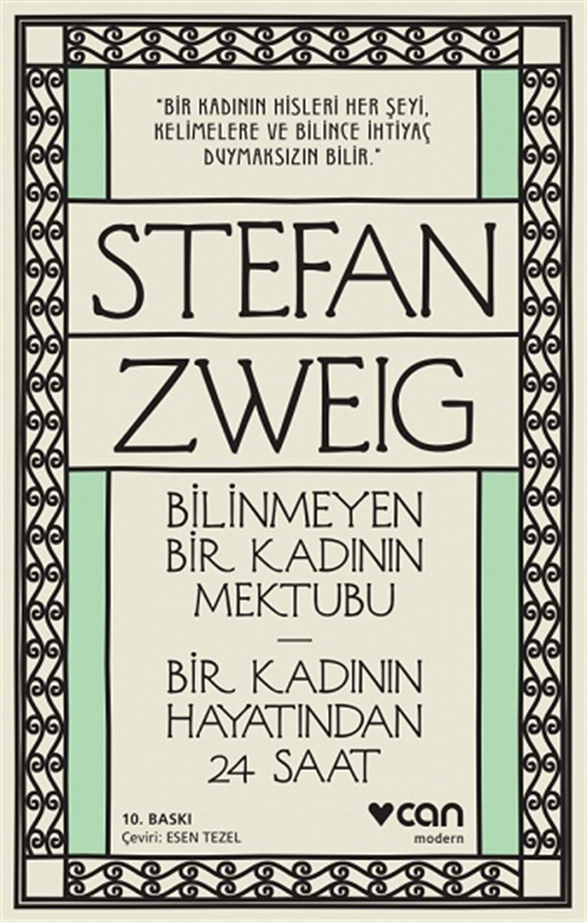 Bilinmeyen Bir Kadının Mektubu – Bir Kadının Hayatından 24 Saat