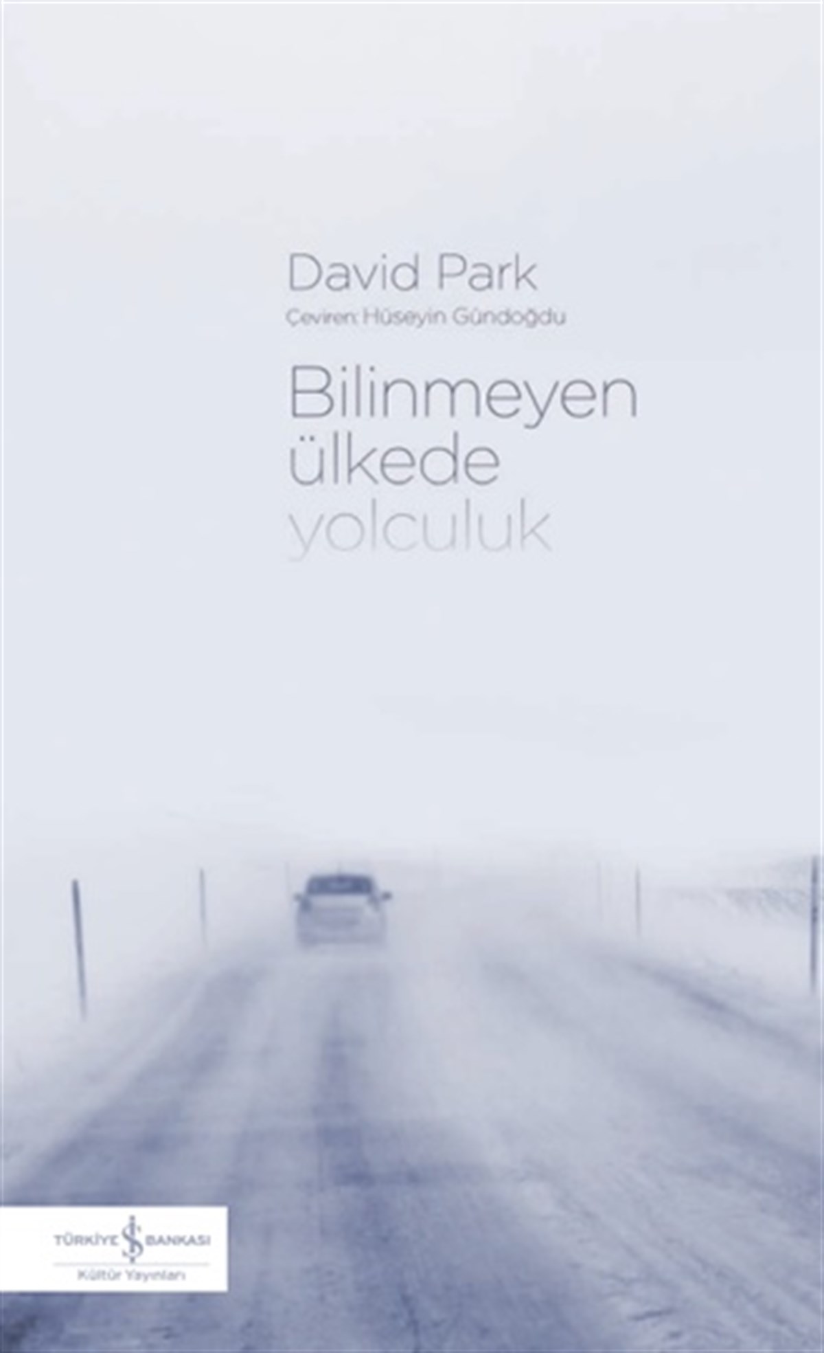 Bilinmeyen Ülkede Yolculuk
