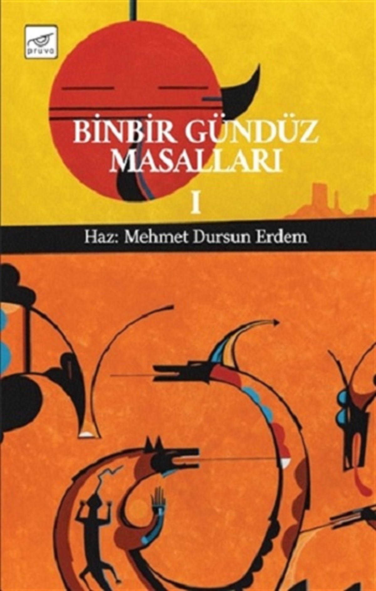 Binbir Gündüz Masalları Cilt 1