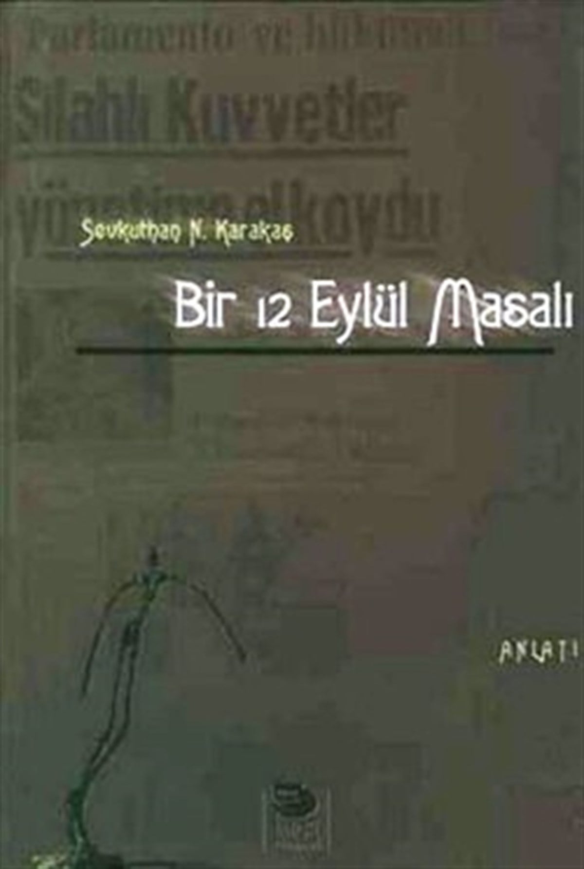 Bir 12 Eylül Masalı