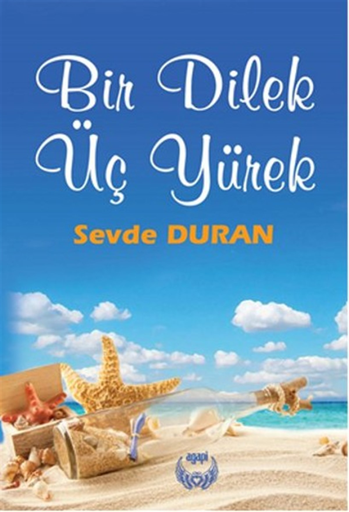Bir Dilek Üç Yürek