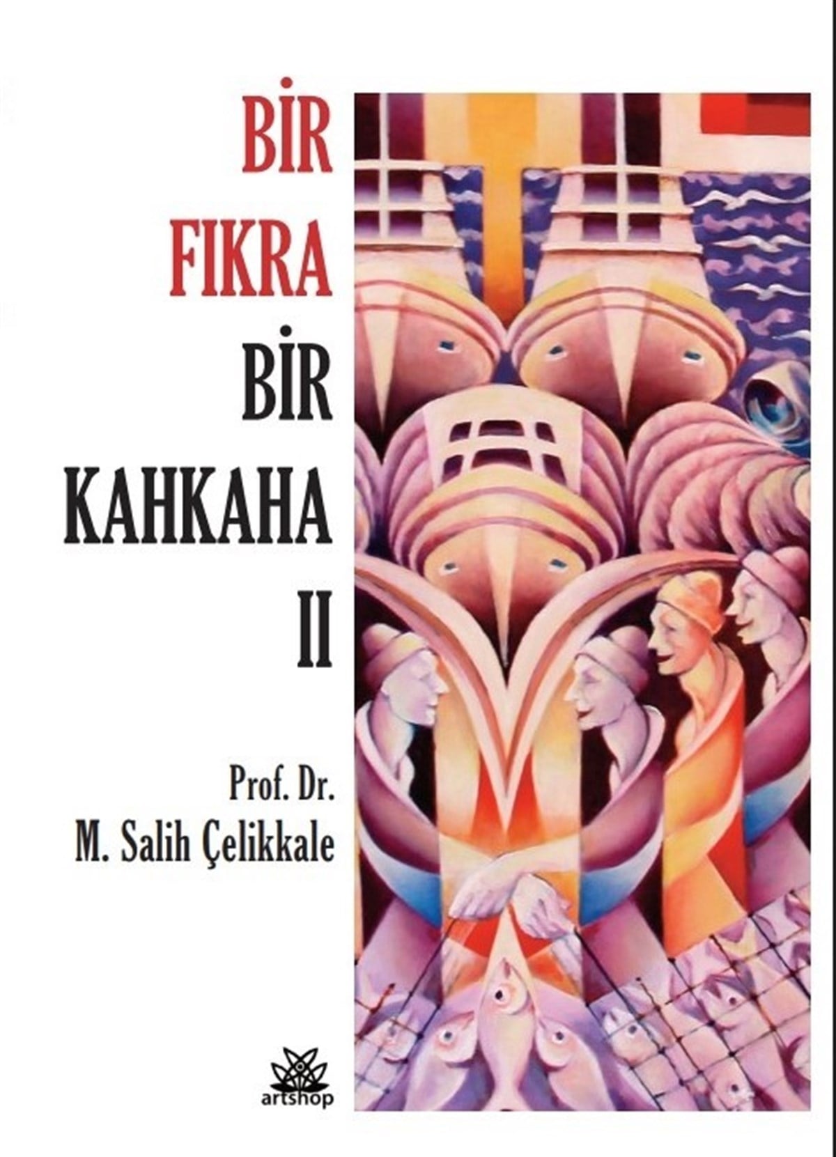 Bir Fıkra Bir Kahkaha II