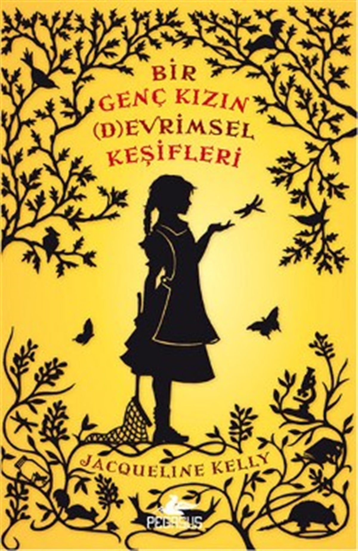 Bir Genç Kızın Devrimsel Keşifleri