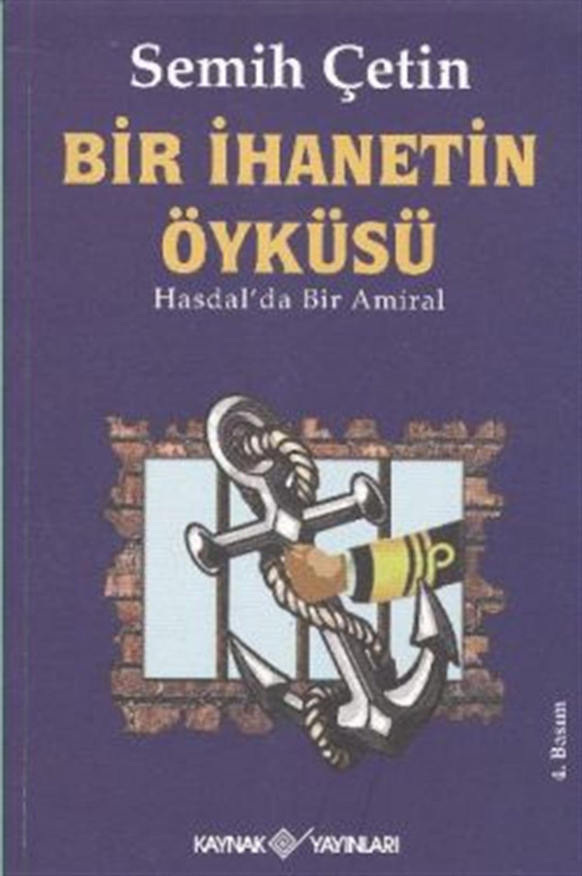 Bir İhanetin Öyküsü