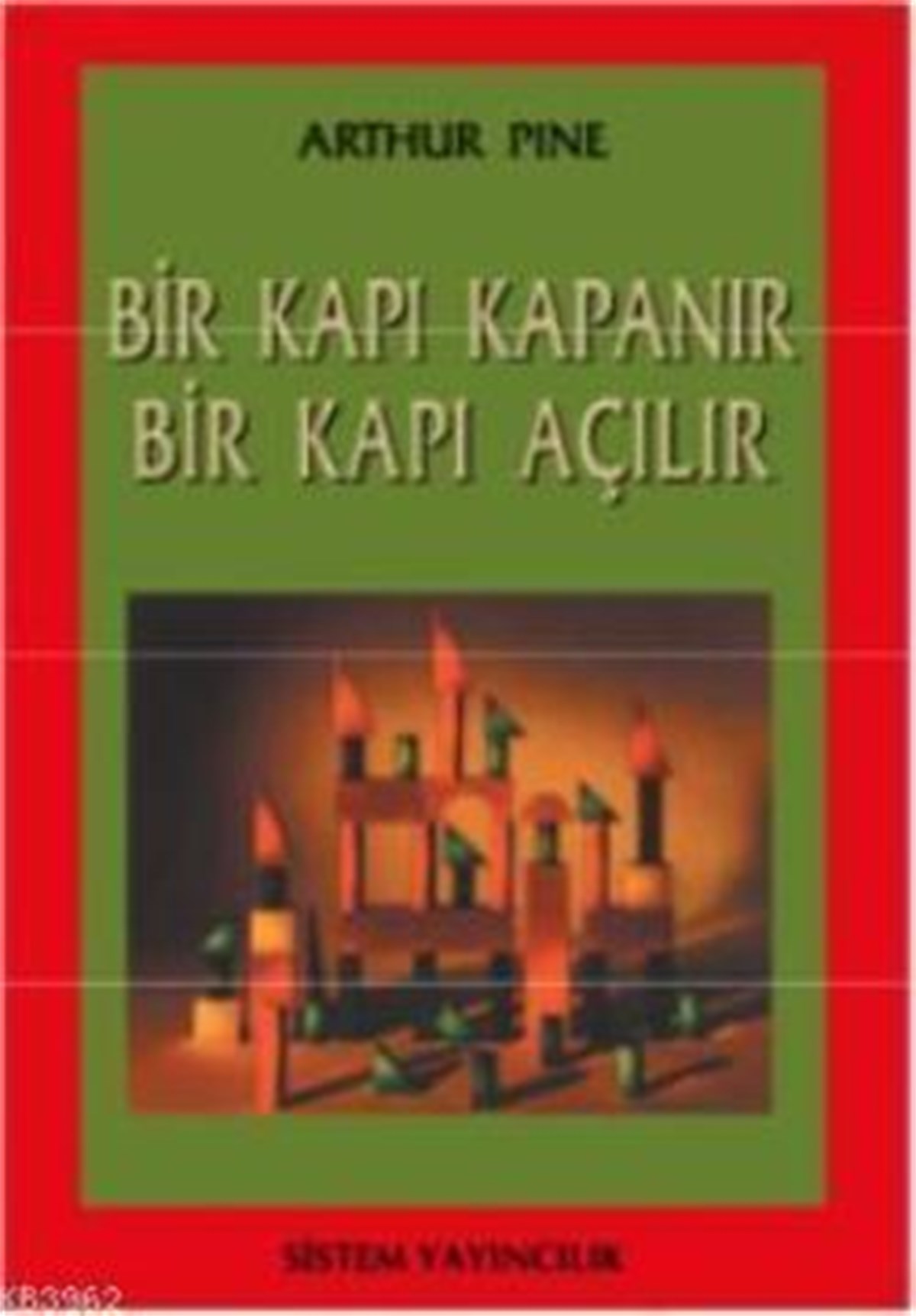 Bir Kapı Kapanır Bir Kapı Açılır
