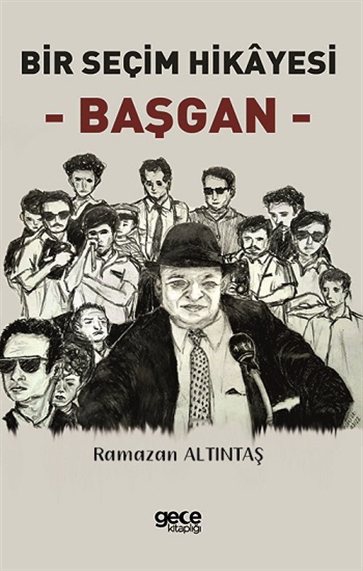 Bir Seçim Hikayesi - Başgan -