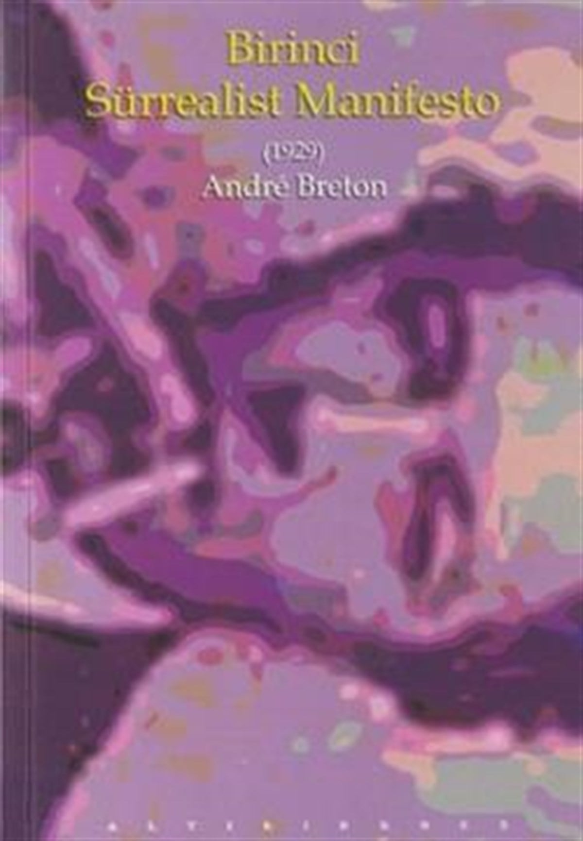 Birinci Sürrealist Manifesto