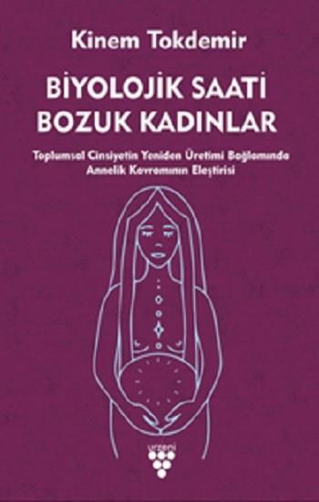 Biyolojik Saati Bozuk Kadınlar
