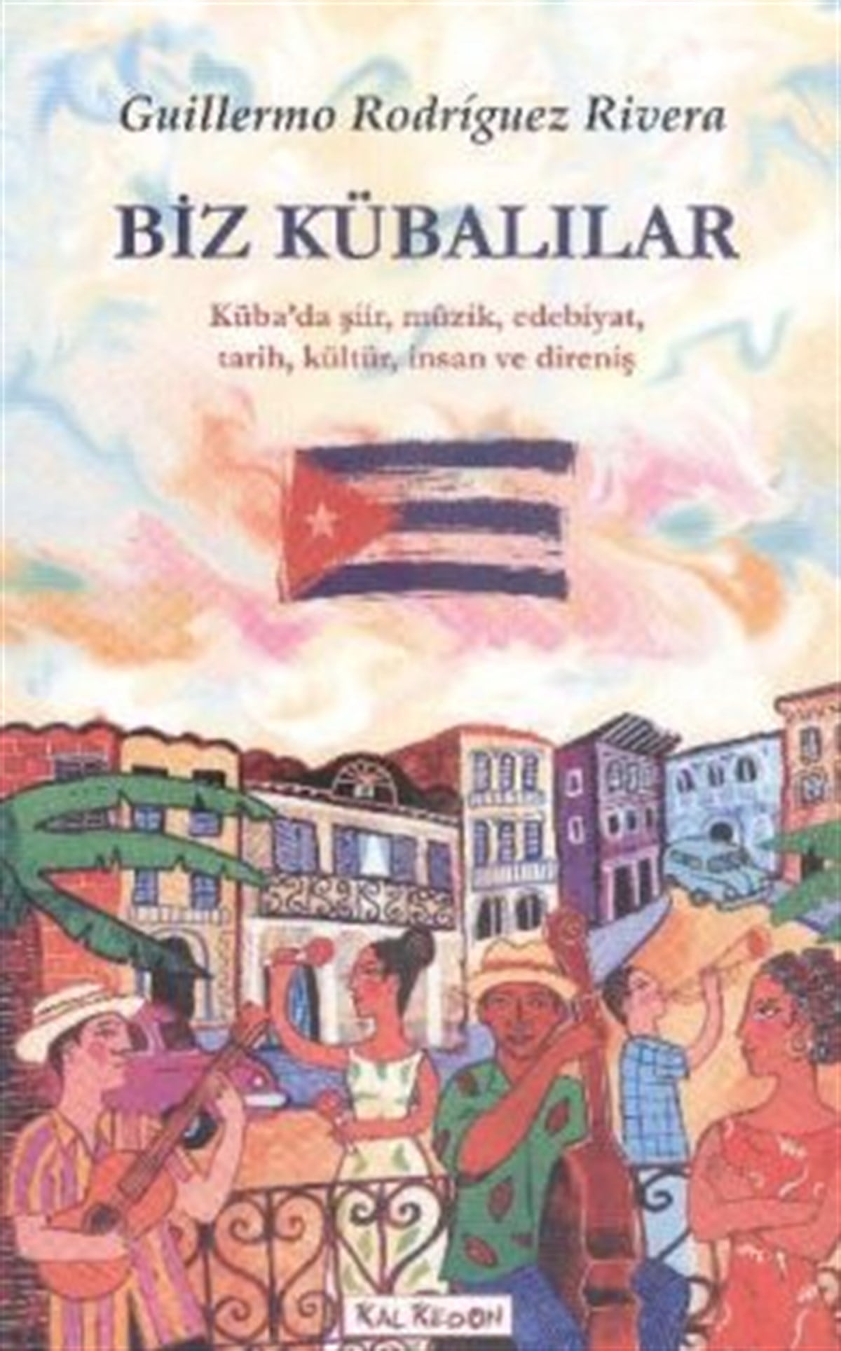 Biz Kübalılar