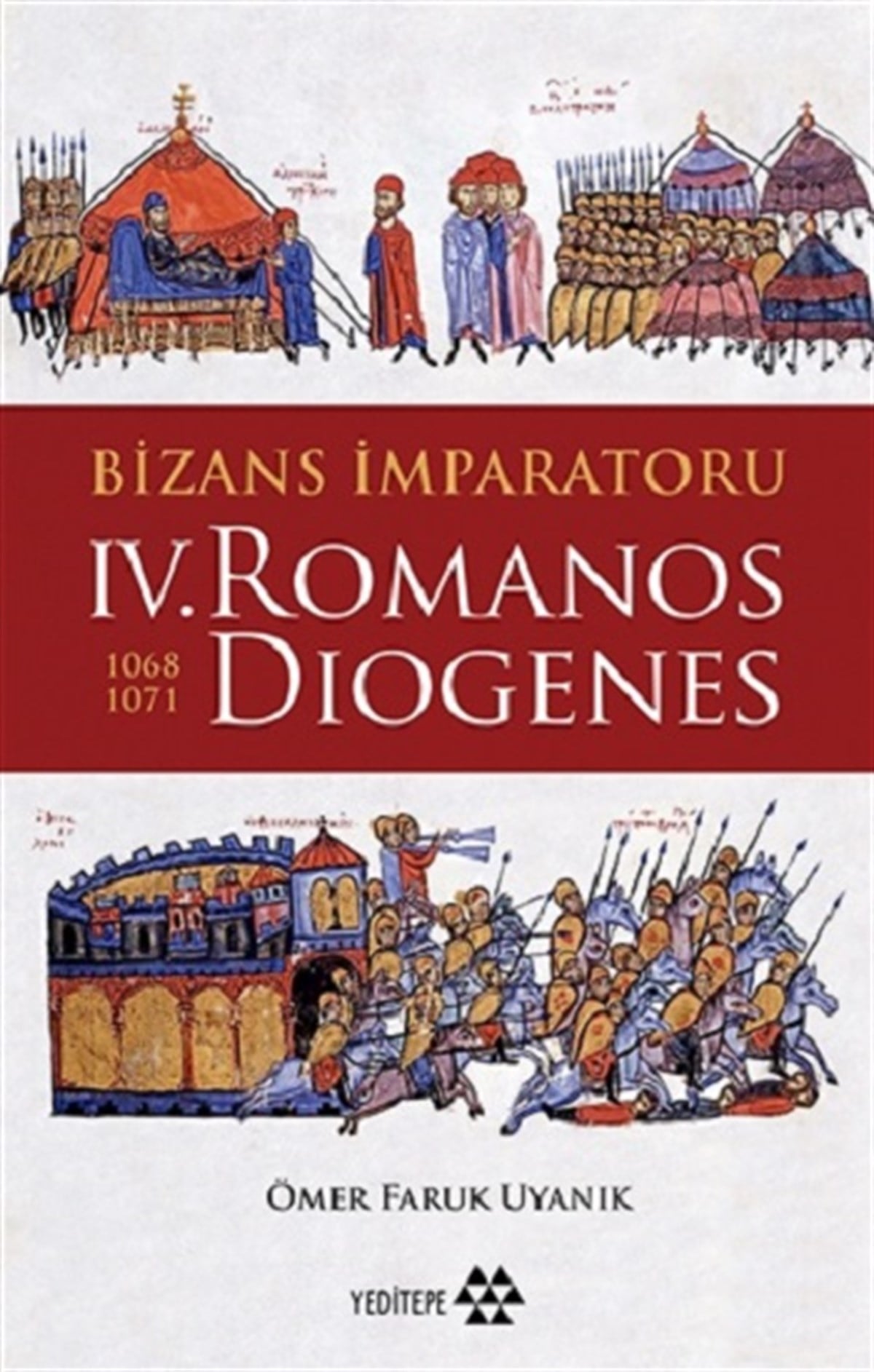 Bizans İmparatoru IV. Romanos Diogenes