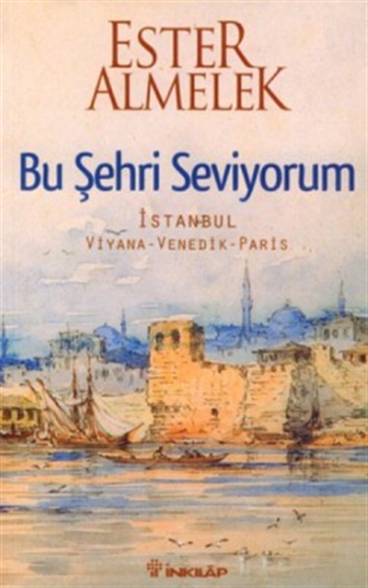 Bu Şehri Seviyorum