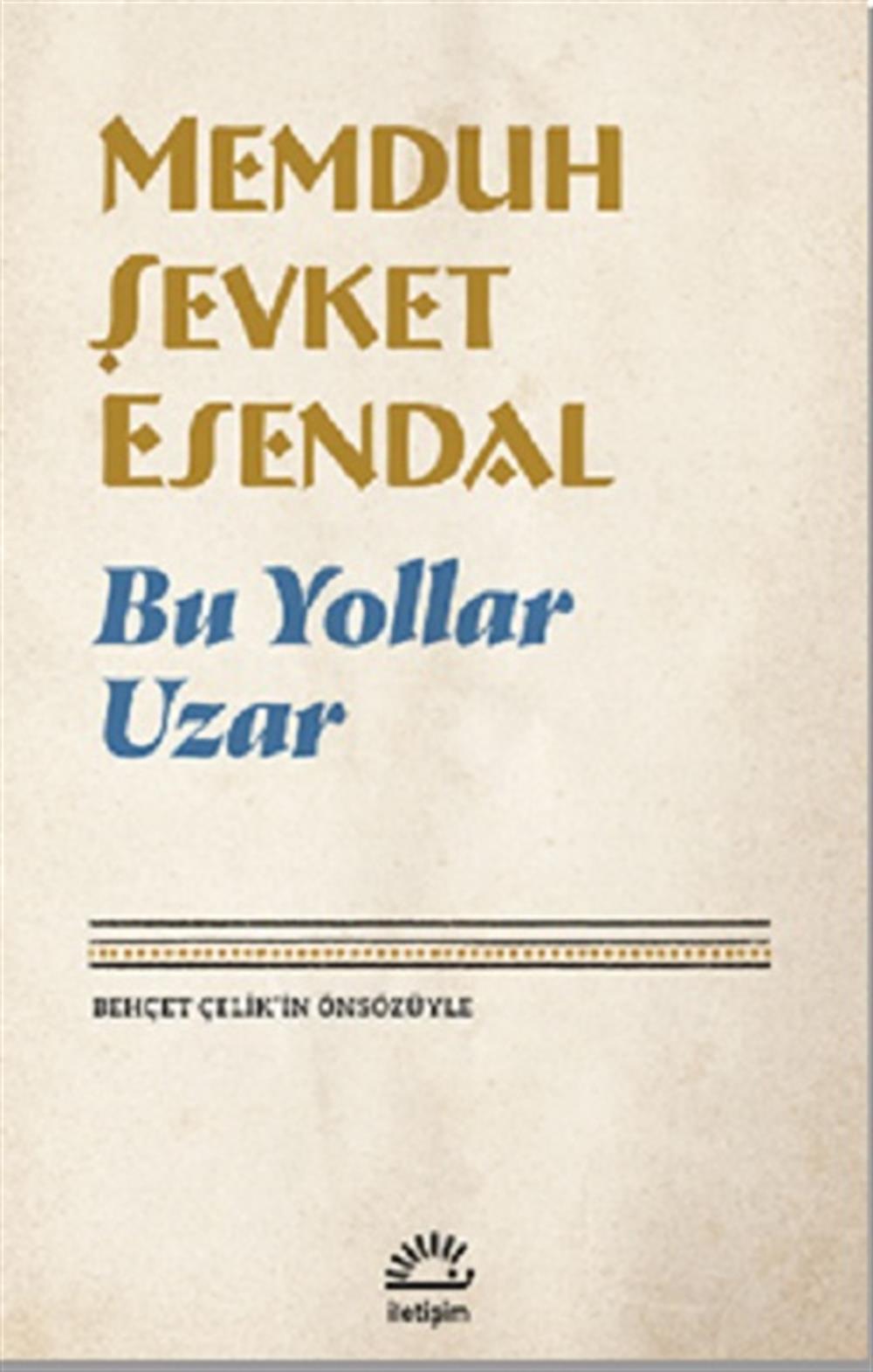 Bu Yollar Uzar