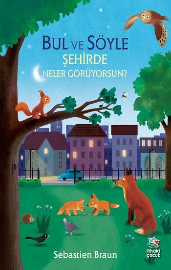 Bul ve Söyle/Şehirde Neler Görüyorsun?