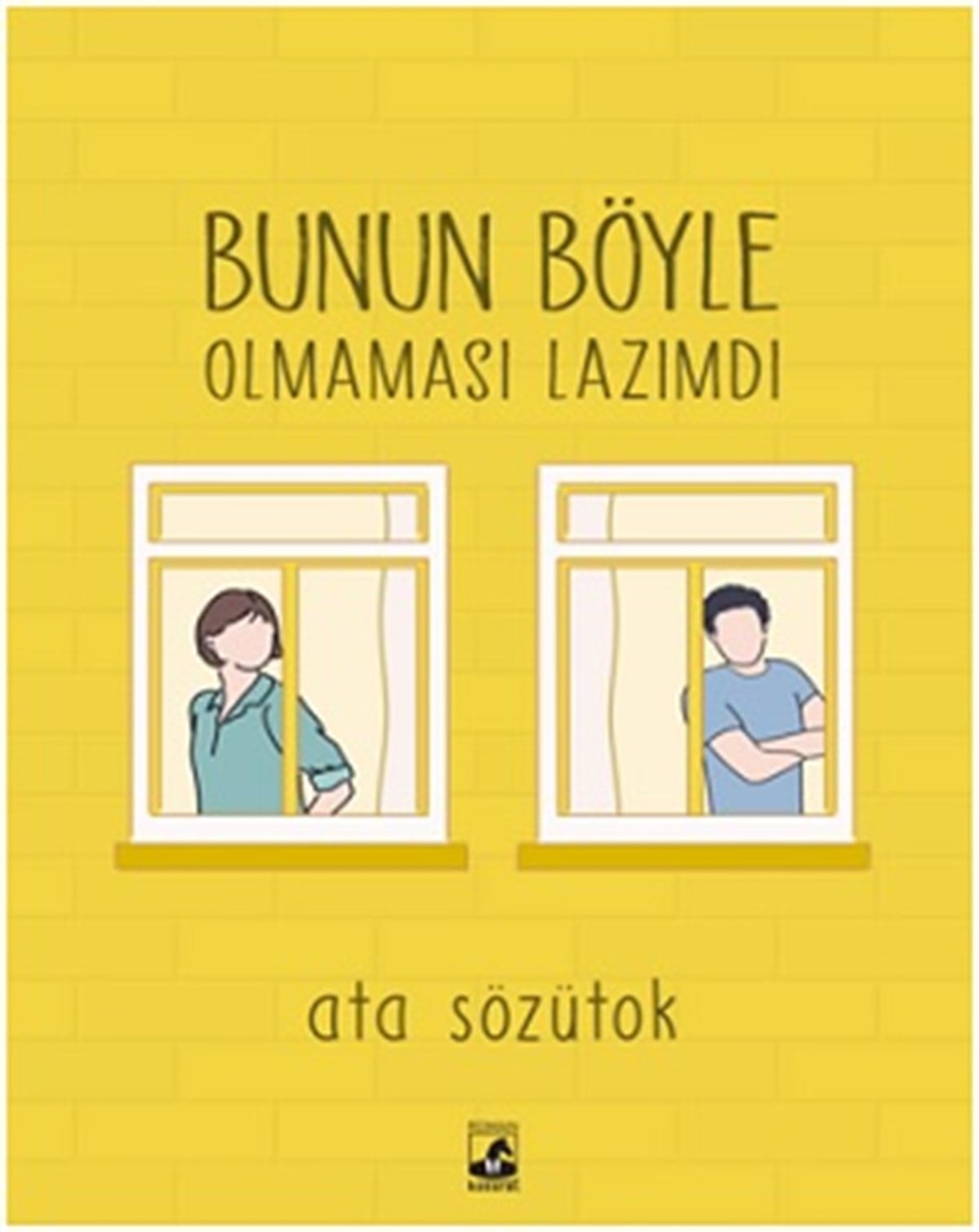 Bunun Böyle Olması Lazımdı