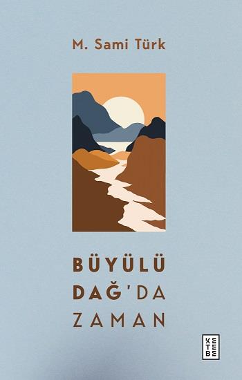 Büyülü Dağ’da Zaman