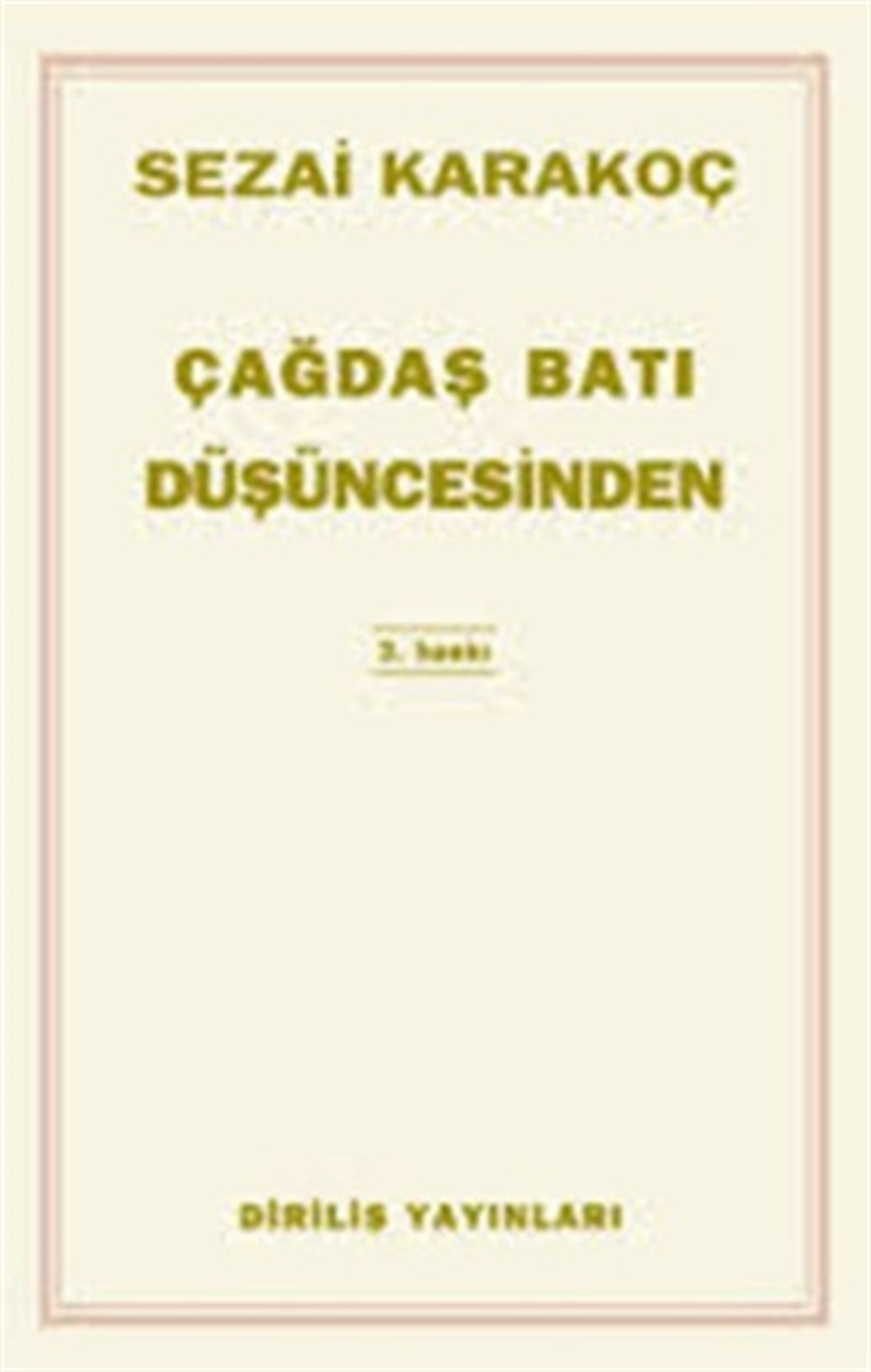 Çağdaş Batı Düşüncesinden Çeviriler