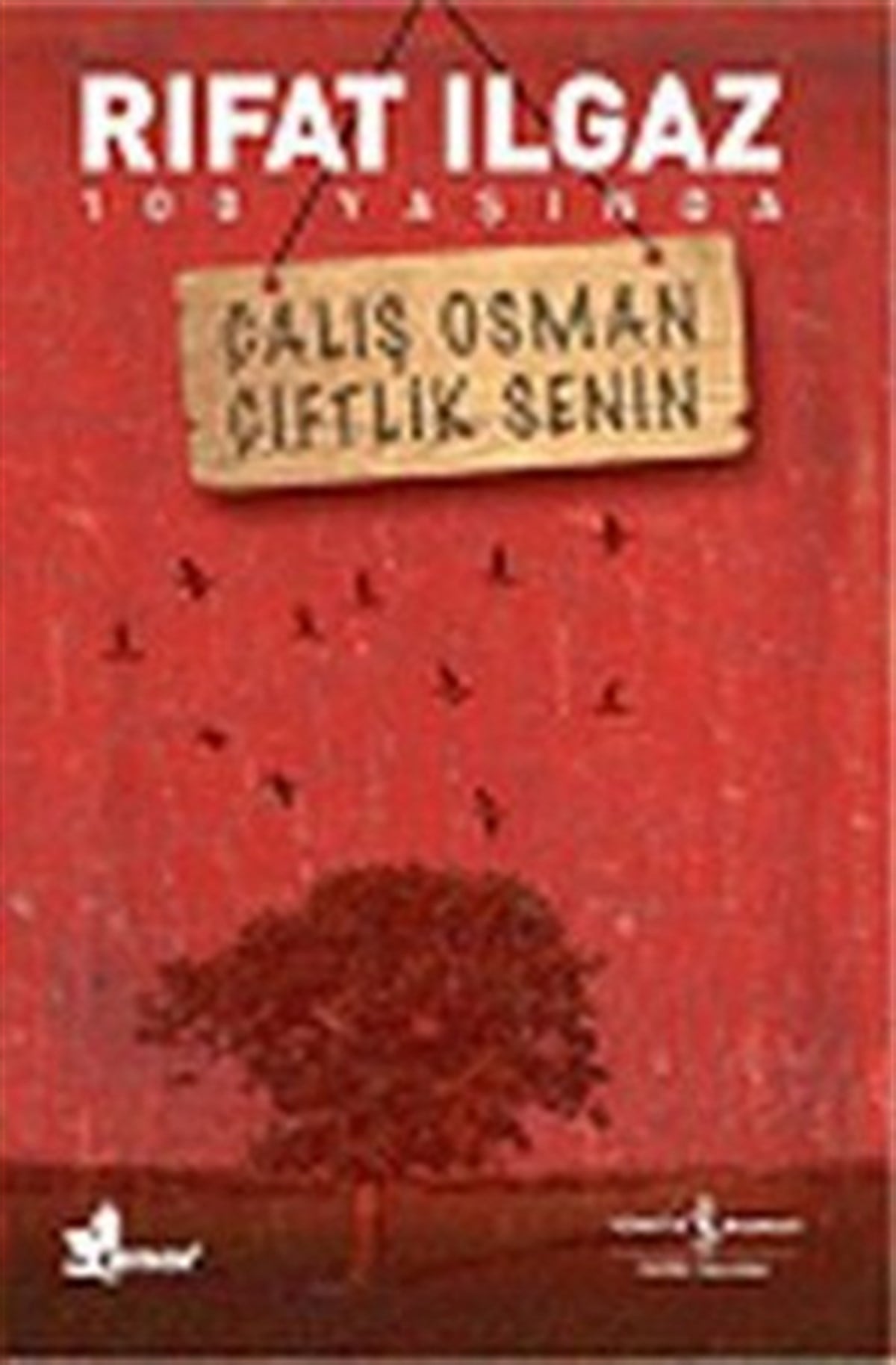 Çalış Osman Çiftlik Senin