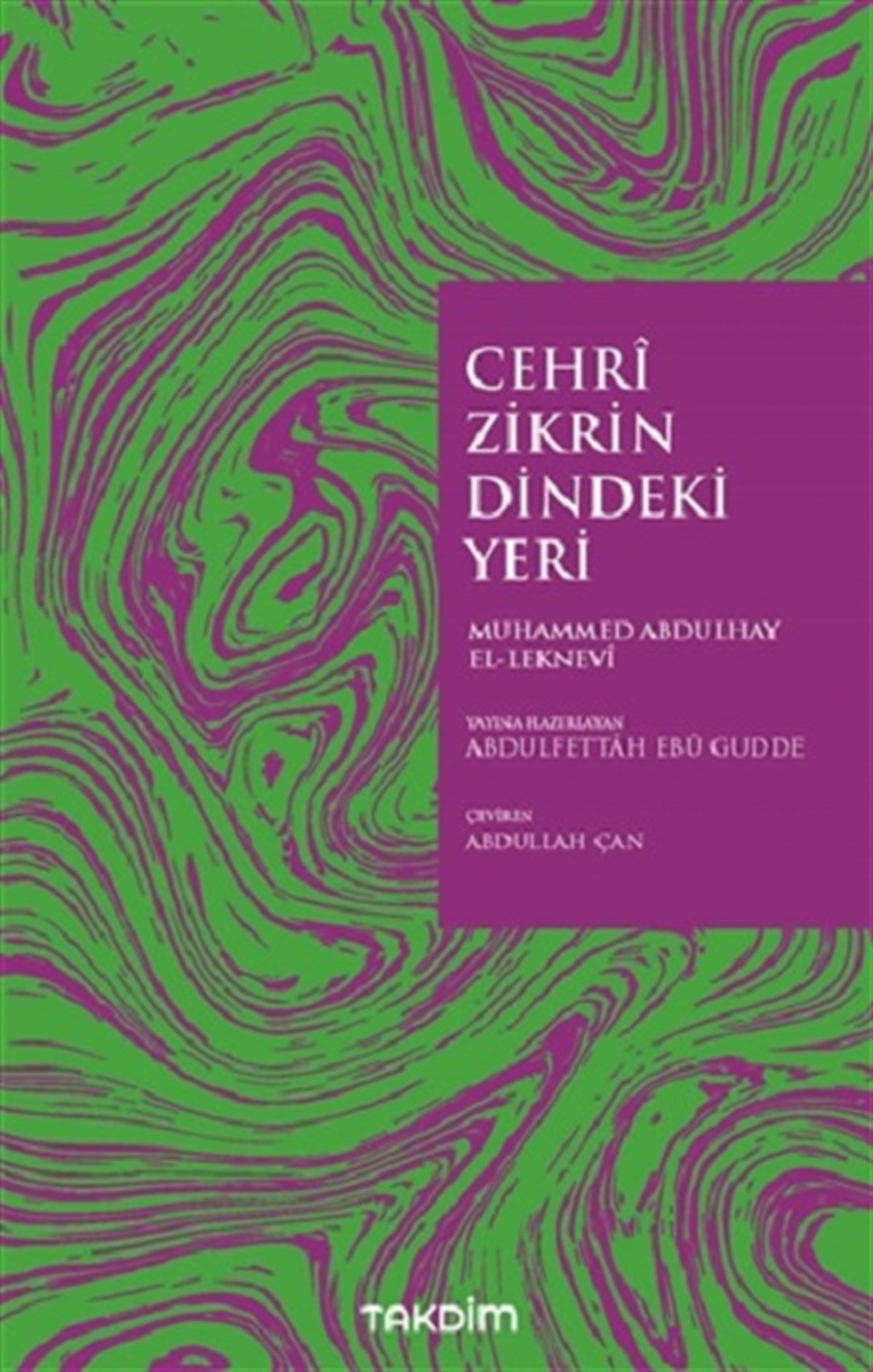 Cehri Zikrin Dindeki Yeri
