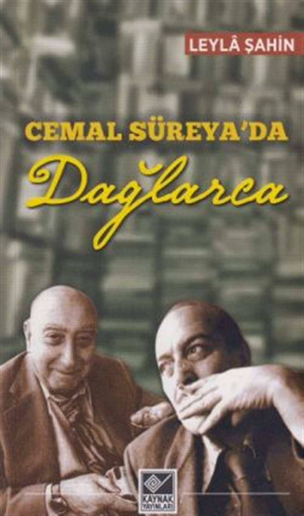 Cemal Süreya'da Dağlarca