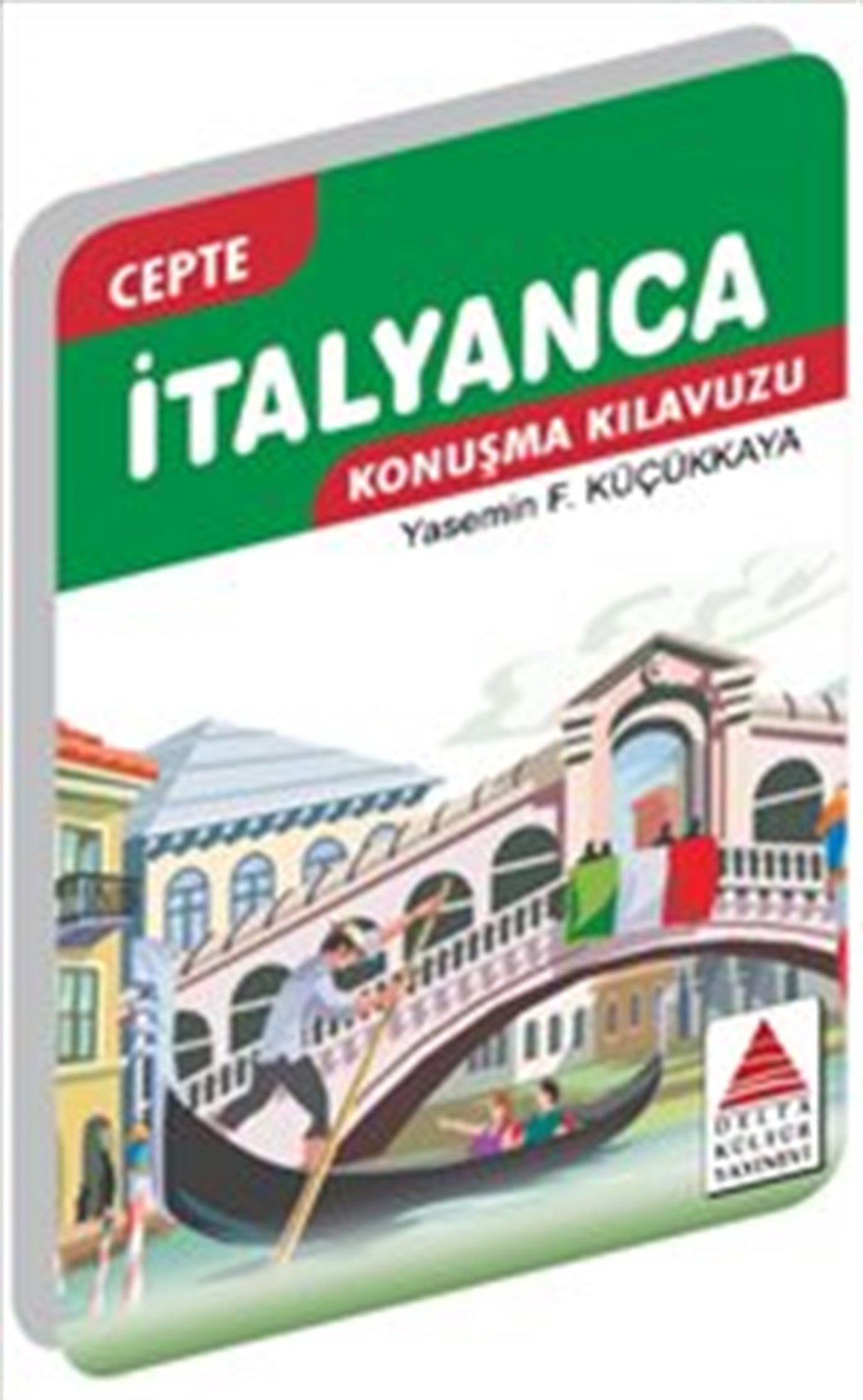 Cepte İtalyanca Konuşma Kılavuzu